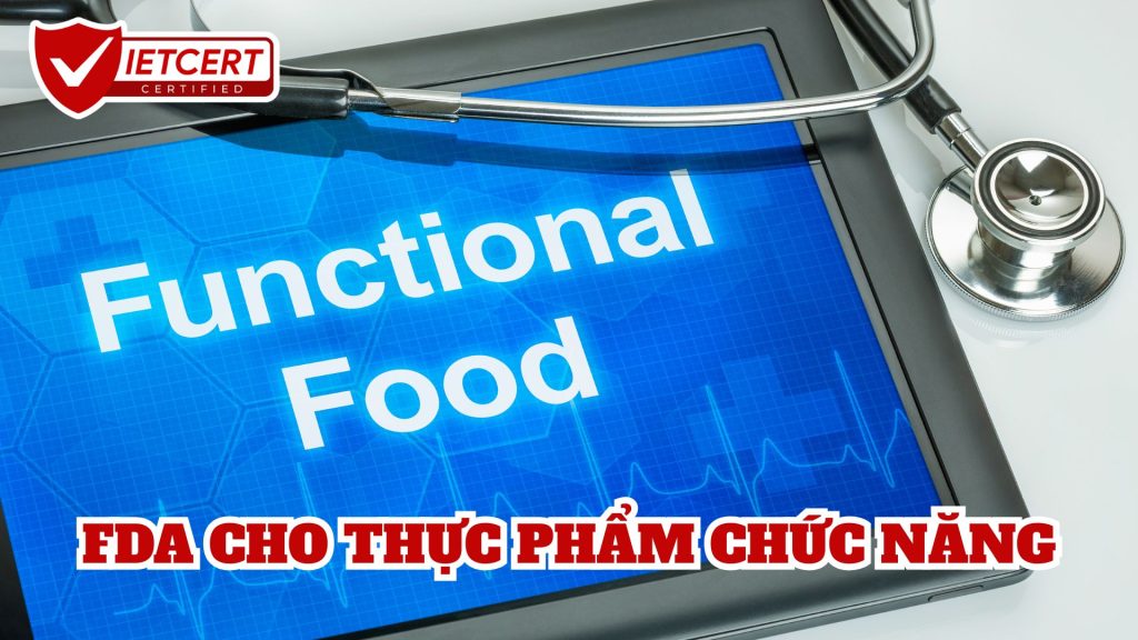 FDA CHO THỰC PHẨM CHỨC NĂNG