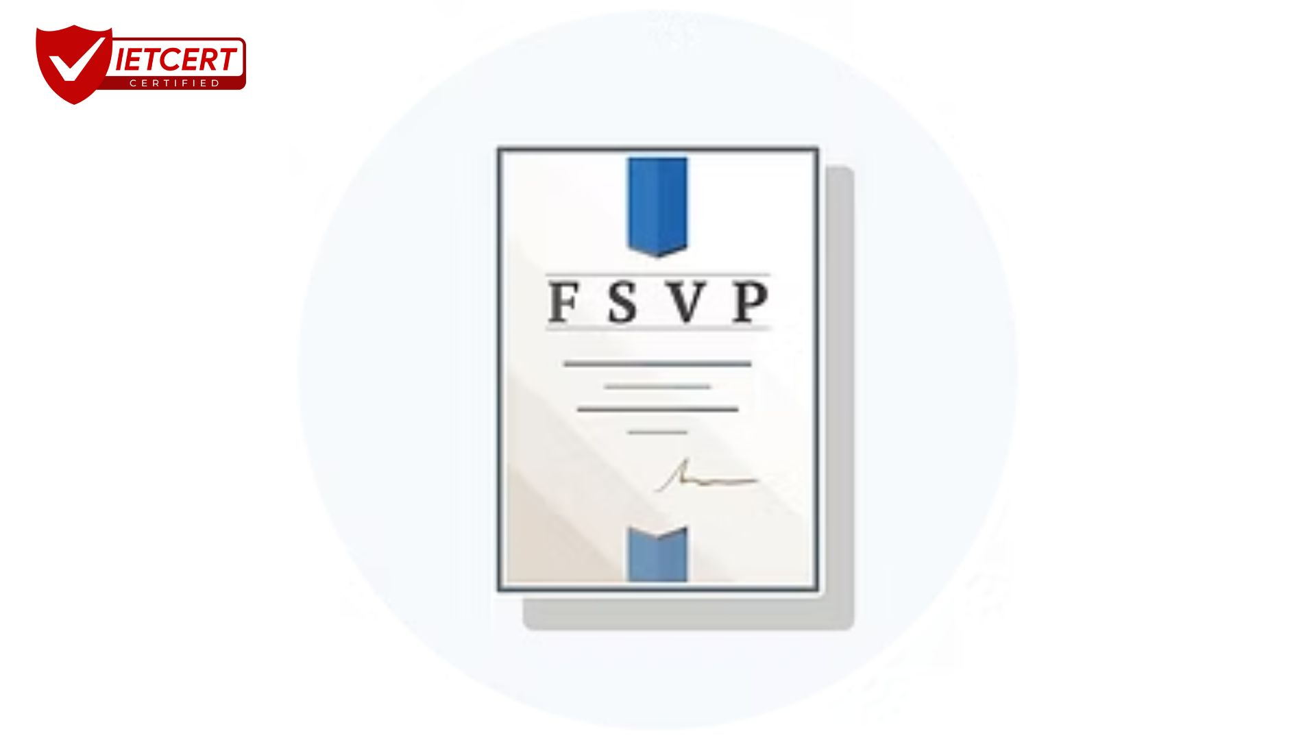 FSVP - CHƯƠNG TRÌNH GIÁM SÁT CỦA FDA FSVP - CHƯƠNG TRÌNH GIÁM SÁT CỦA FDA