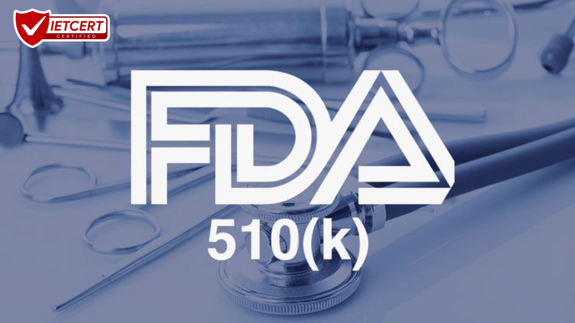 PHÂN BIỆT FDA 510K, FDA PMA, FDA DE NOVO PHÂN BIỆT FDA 510K, FDA PMA, FDA DE NOVO