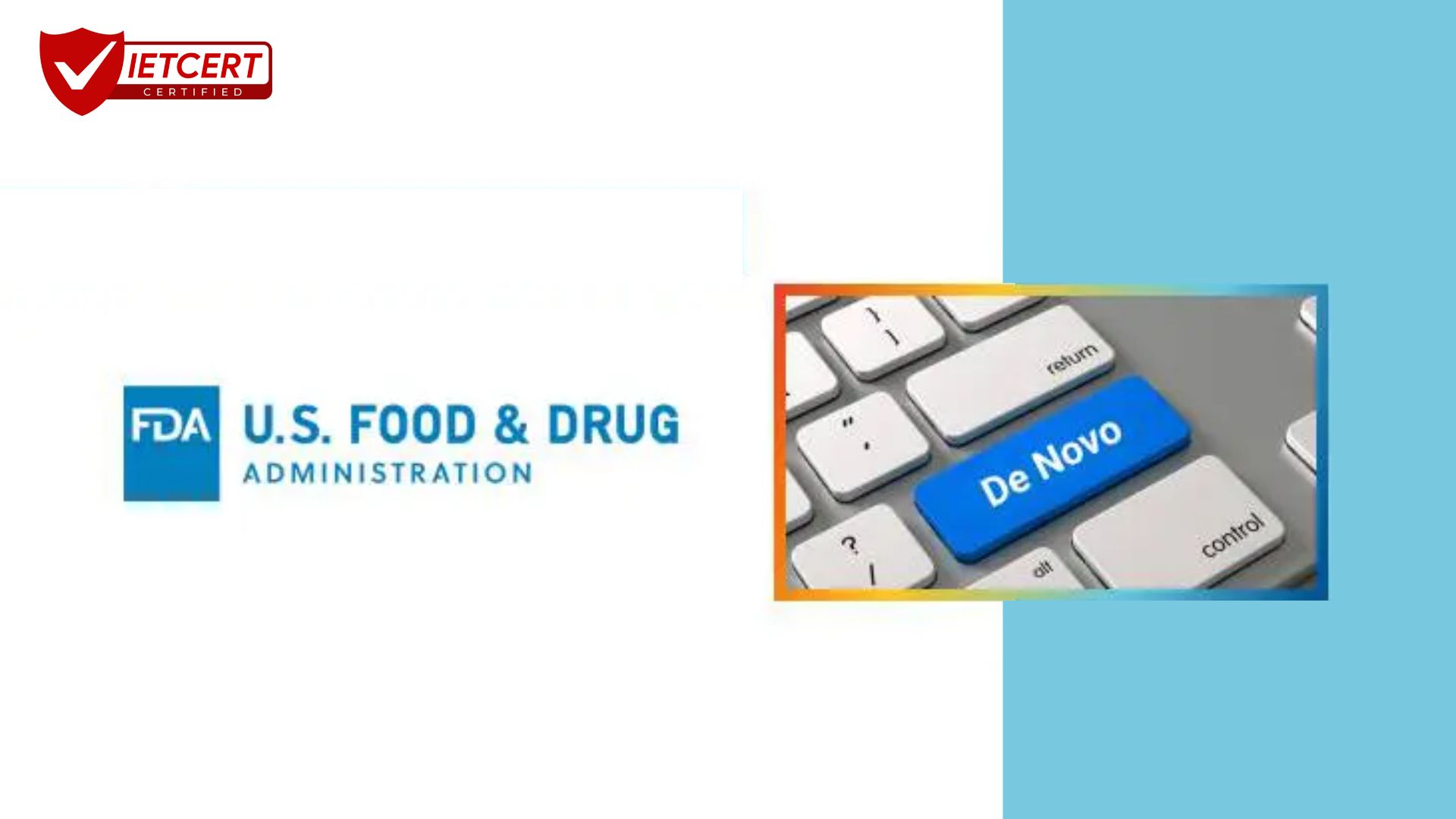 PHÂN BIỆT FDA 510K, FDA PMA, FDA DE NOVO PHÂN BIỆT FDA 510K, FDA PMA, FDA DE NOVO