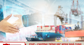 FSVP – Chương Trình Xác Minh Nhà Cung Cấp Nước Ngoài Là Gì? Doanh Nghiệp Cần Chuẩn Bị Gì? 