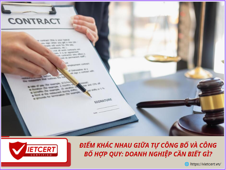 Điểm khác nhau giữa tự công bố và công bố hợp quy: Doanh nghiệp cần biết gì?