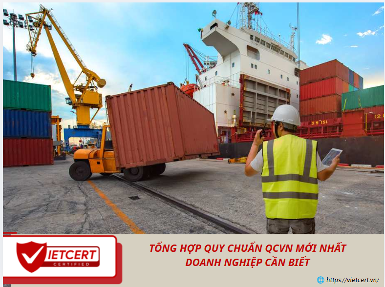 Tổng hợp quy chuẩn QCVN mới nhất doanh nghiệp cần biết