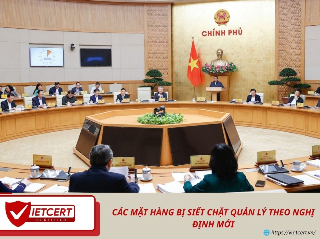 Các mặt hàng bị siết chặt quản lý theo nghị định mới